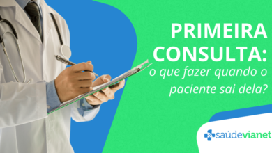 Primeira consulta: o que fazer quando o paciente sai dela?