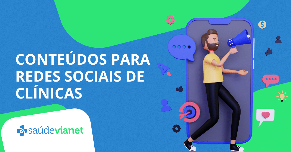 CONTEÚDOS PARA REDES SOCIAIS DE CLÍNICAS