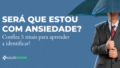 Estou com ansiedade? 5 sinais para identificar.