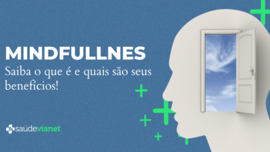 Mindfulness: o que é e benefícios
