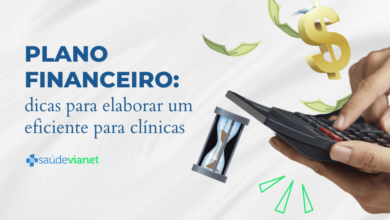 Plano financeiro: dicas para elaborar um eficiente para clínicas