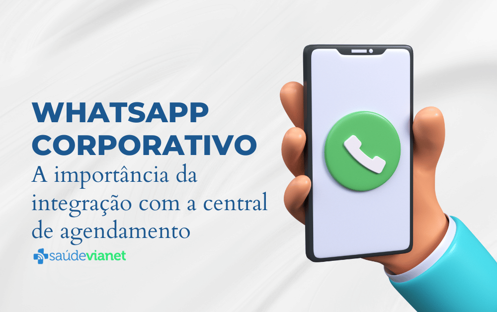 WhatsApp: A importância da integração com a central de agendamento
