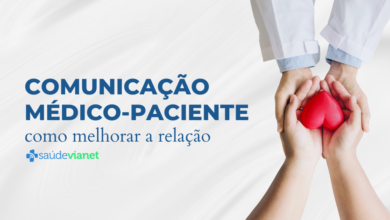 Comunicação Médico-Paciente: como melhorar a relação