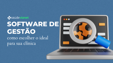O que considerar ao escolher um software de gestão para sua clínica