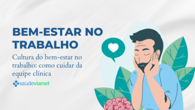 Cultura do bem-estar no trabalho: como cuidar da equipe clínica