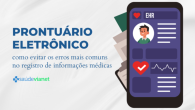 Prontuário eletrônico: como evitar os erros mais comuns no registro de informações médicas