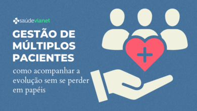 Gestão de múltiplos pacientes: como acompanhar a evolução sem se perder em papéis