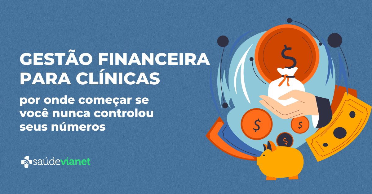 gestão financeira para clínicas