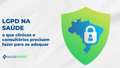 LGPD na saúde: o que clínicas e consultórios precisam fazer para se adequar