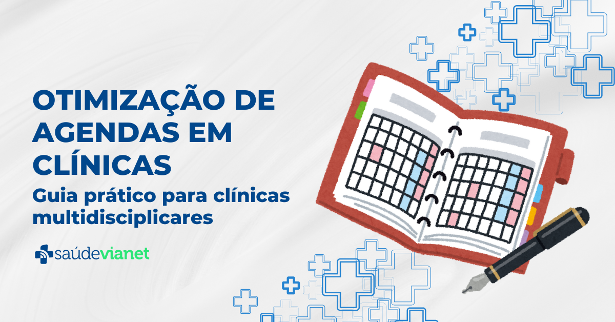 Guia prático de otimização de agendas em clínicas multidisciplinares